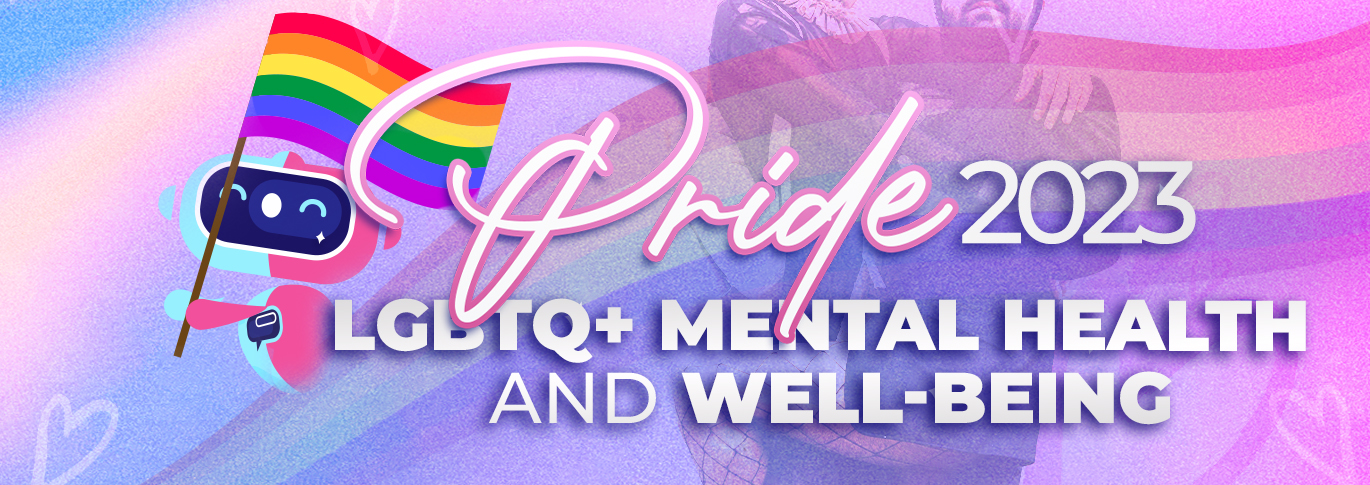 Mês do Orgulho: Saúde Mental e Bem-Estar LGBTQ